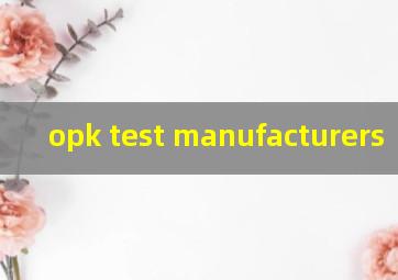  opk test manufacturers